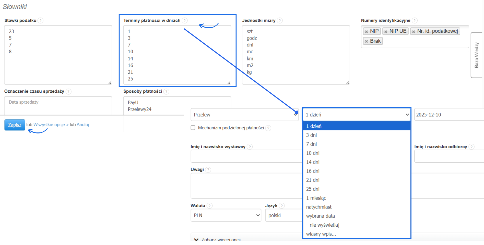 Ustawienia własnych terminów płatności w systemie z możliwością wyboru tych terminów w dniach na formularzu tworzenia faktury.