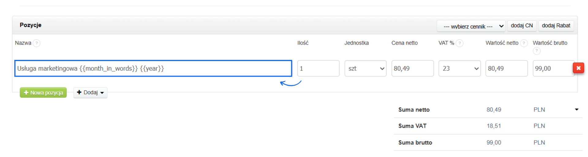 Formularz tworzenia proformy z pozycją usługa marketingowa, która uwzględnia zmienne miesiąc słownie i rok niezbędne do prawidłowego generowania faktur cyklicznych.