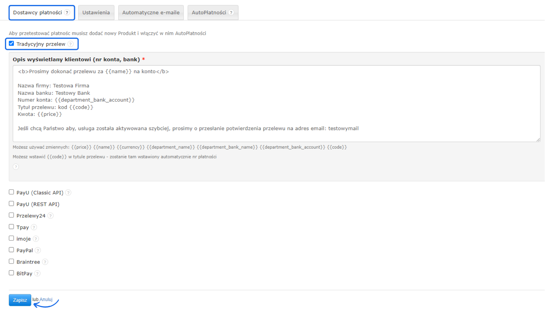 Konfiguracja dostawcy płatności w systemie z zaznaczoną opcją 'Tradycyjny przelew' oraz przyciskiem 'Zapisz' w celu zapisu ustawień.