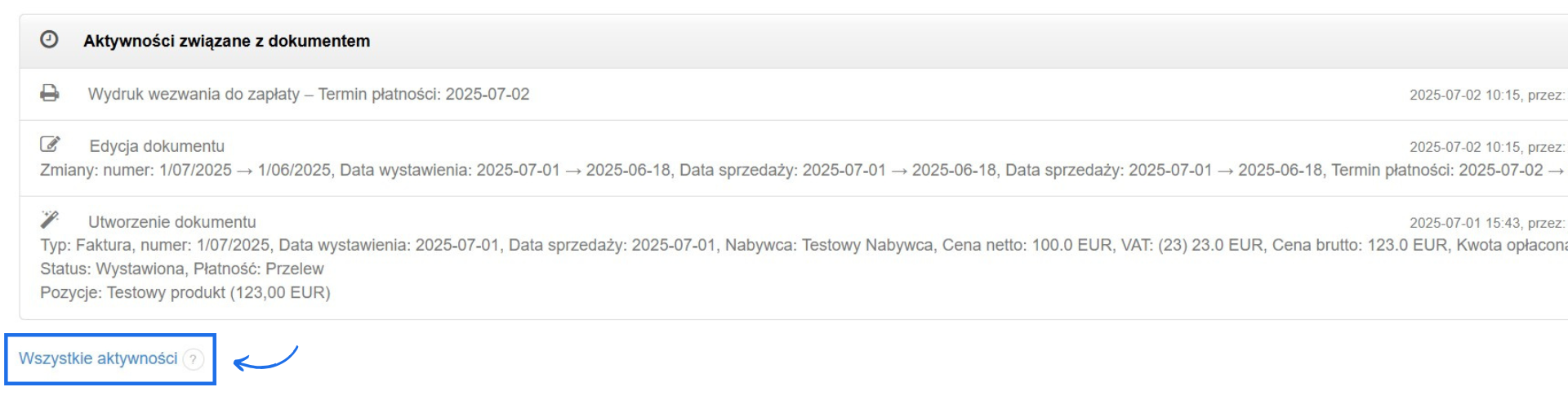 Lista aktywności związanych z konkretnym dokumentem, dostępna z poziomu podglądu faktury, z możliwością przejścia do wszystkich aktywności.