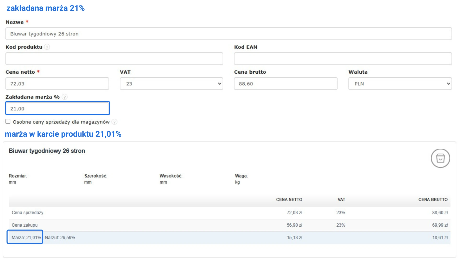 Formularz edycji produktu 'Biuwar tygodniowy 26 stron' z zakładaną marżą 21% i rzeczywistą marżą 21,01% w karcie produktu.