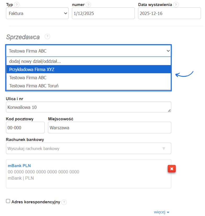 Formularz tworzenia faktury z edytowanymi danymi Sprzedawcą i listą wyboru właściwego działu, dla któego system zaczyta przypisany numer konta bankowego.
