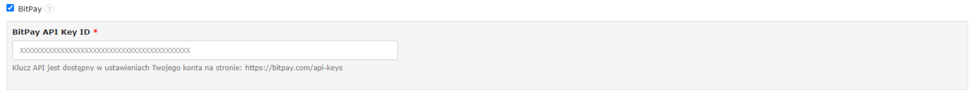 Formularz integracji płatności BitPay z polem do podania BitPay API Key ID, czyli klucza niezbędnego do integracji systemów.