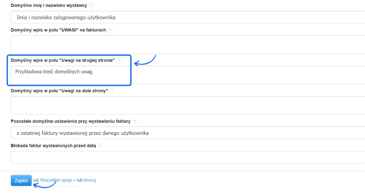 Panel konfiguracji ustawień faktur z wyróżnionym polem „Domyślny wpis w polu 'Uwagi na drugiej stronie'” zawierającym tekst „Przykładowa treść domyślnych uwag” oraz przyciskiem „Zapisz” na dole strony