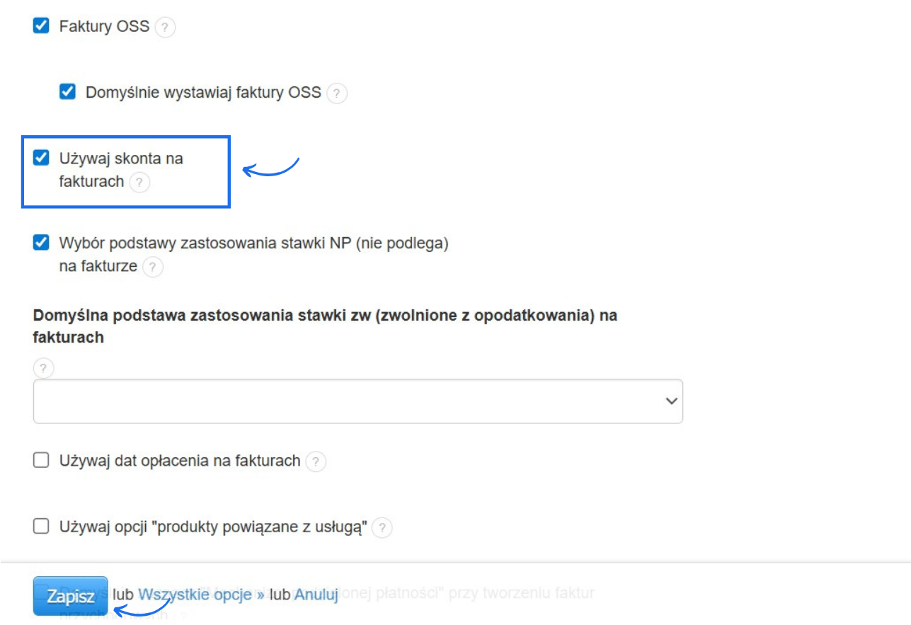 Aktywacja opcji używaj skonta na fakturach w ustawieniach systemu do fakturowania.