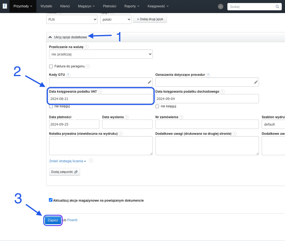 Formularz opcji dodatkowych w systemie z zaznaczoną datą księgowania podatku VAT oraz przyciskiem zapisz, z widocznymi opcjami dotyczącymi płatności i pozostałymi szczegółami dokumentu.