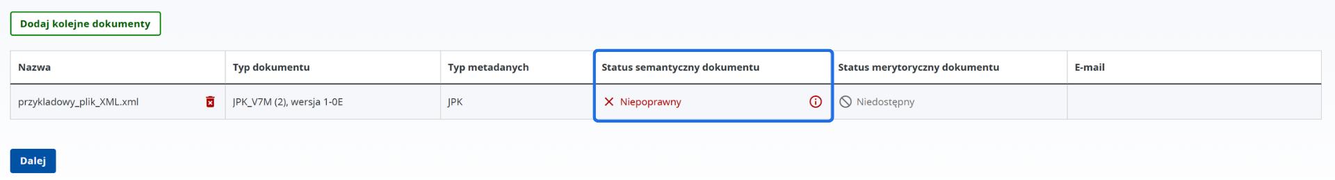 Lista dokumentów do wysyłki z błędem semantycznym dla pliku JPK_V7M oznaczonym jako niepoprawny oraz opcją dodania kolejnych dokumentów.