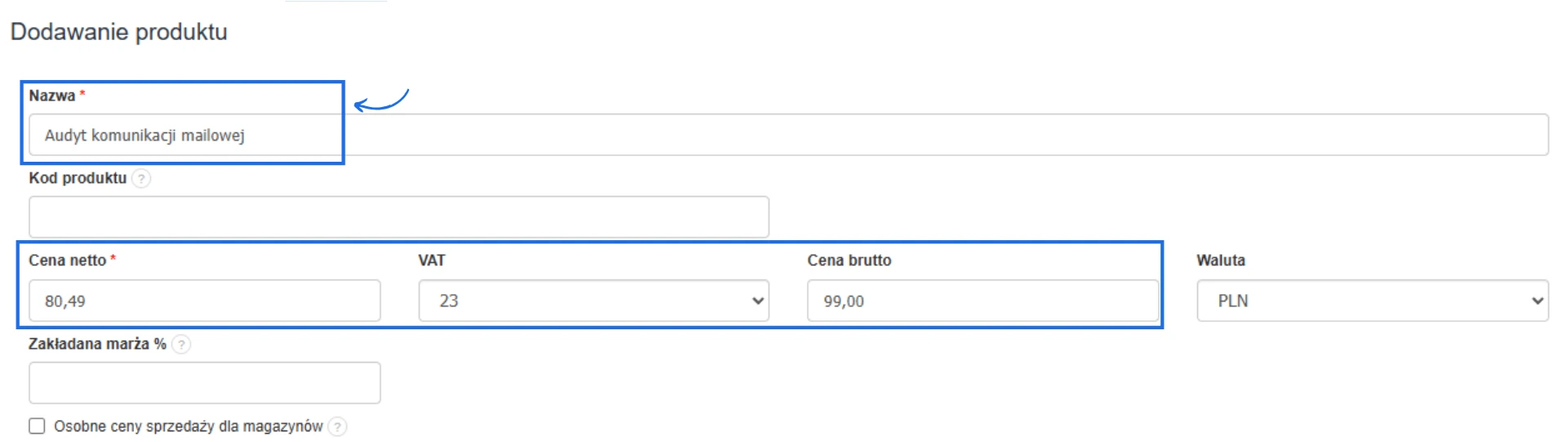 Formularz dodawania usługi „Audyt komunikacji mailowej” z uzupełnioną nazwą, ceną netto 80,49 zł, stawką VAT 23% i ceną brutto 99,00 zł.