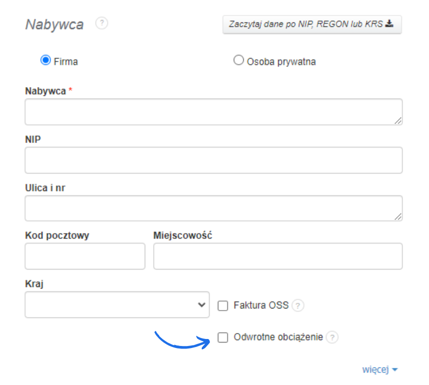 Formularz faktury z możliwością wprowadzenia danych nabywcy i zaznaczenia opcji odwróconego obciążenia lub faktury OSS.