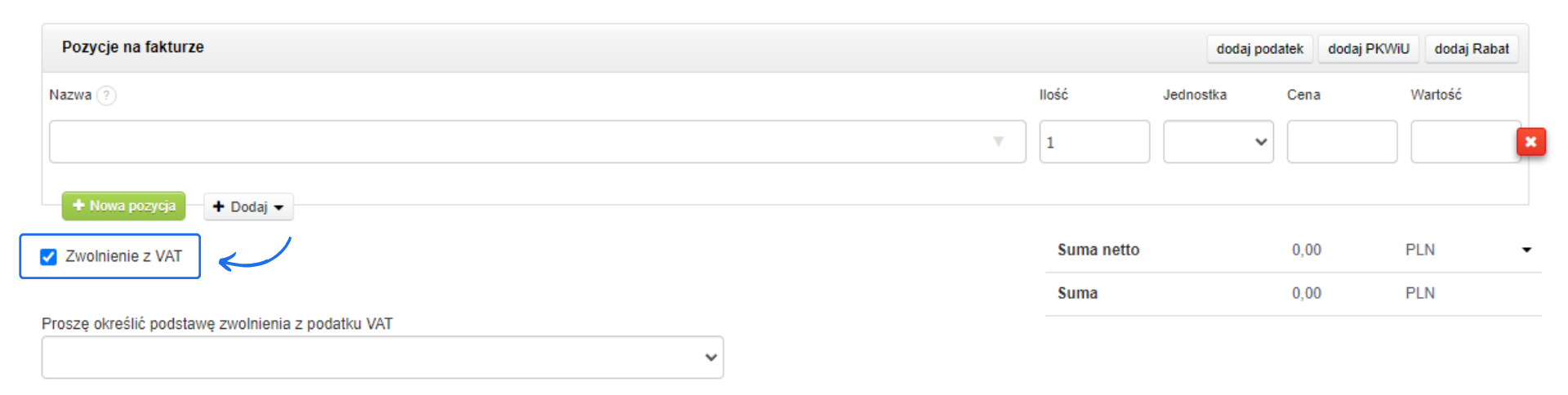 Formularz dokumentu: dodawanie pozycji na fakturze z zaznaczoną opcją zwolnienia z VAT, pole do określenia podstawy zwolnienia z VAT, suma netto.