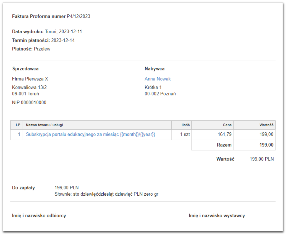 Przykład bazowej faktury proforma wykorzystanej do tworzenia cyklu, gdzie w nazwie sprzedawanej pozycji uwzględniono zmienne odpowiedzialne za zaczytywanie miesiąca i roku na dokumentach wystawionych przez cykl.