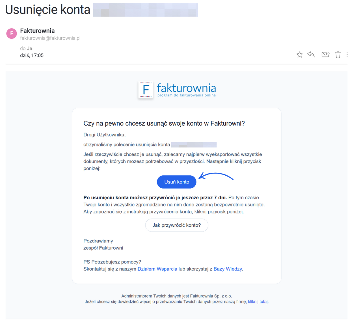 Mail z Fakturowni z prośbą o potwierdzenie usunięcia konta i opcją jego przywrócenia przez 7 dni.