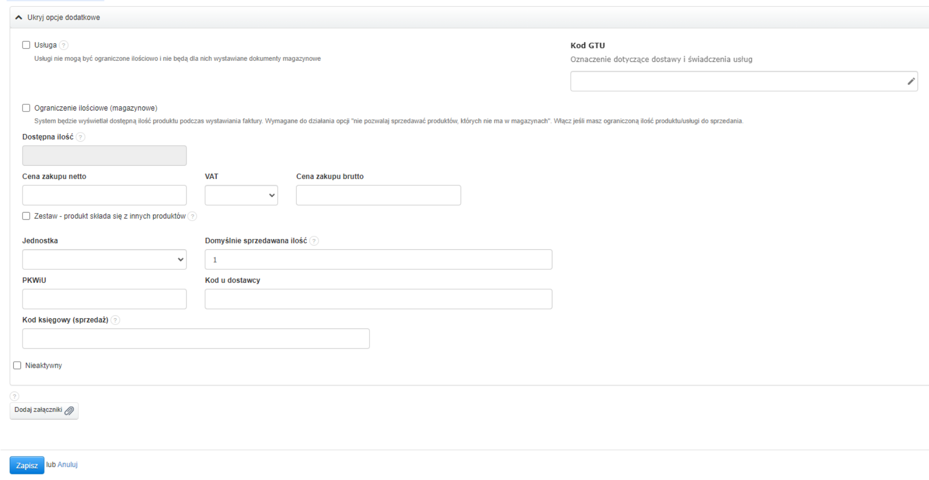 Sekcja dodawania dodatkowych opcji dla nowego produktu w Fakturowni, obejmująca pola takie jak ograniczenia ilościowe, cena zakupu netto i brutto, VAT, jednostka, PKWiU, kod dostawcy oraz kod księgowy.