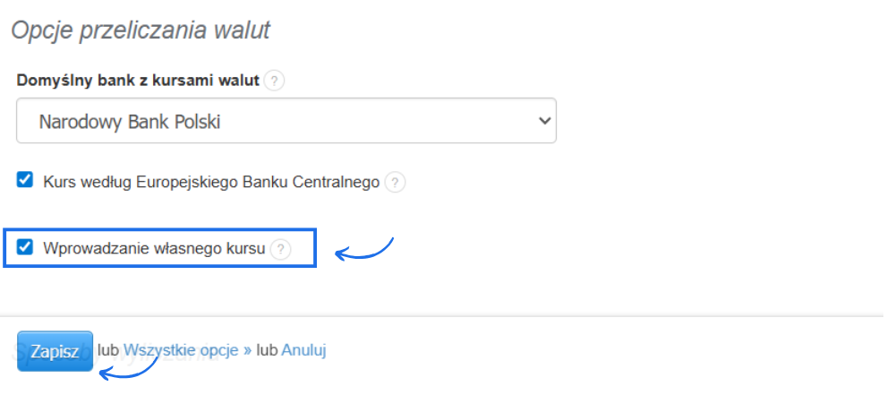 Ustawienia dotyczące opcji przeliczania walut w systemie do fakturowania online z aktywną opcją wprowadzania własnego kursu przeliczenia.