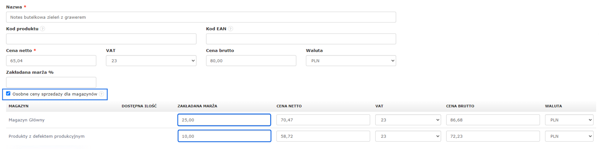 Ekran edycji produktu z opcją 'Osobne ceny sprzedaży dla magazynów' zaznaczoną, pokazującą różne ceny netto i brutto dla dwóch magazynów.
