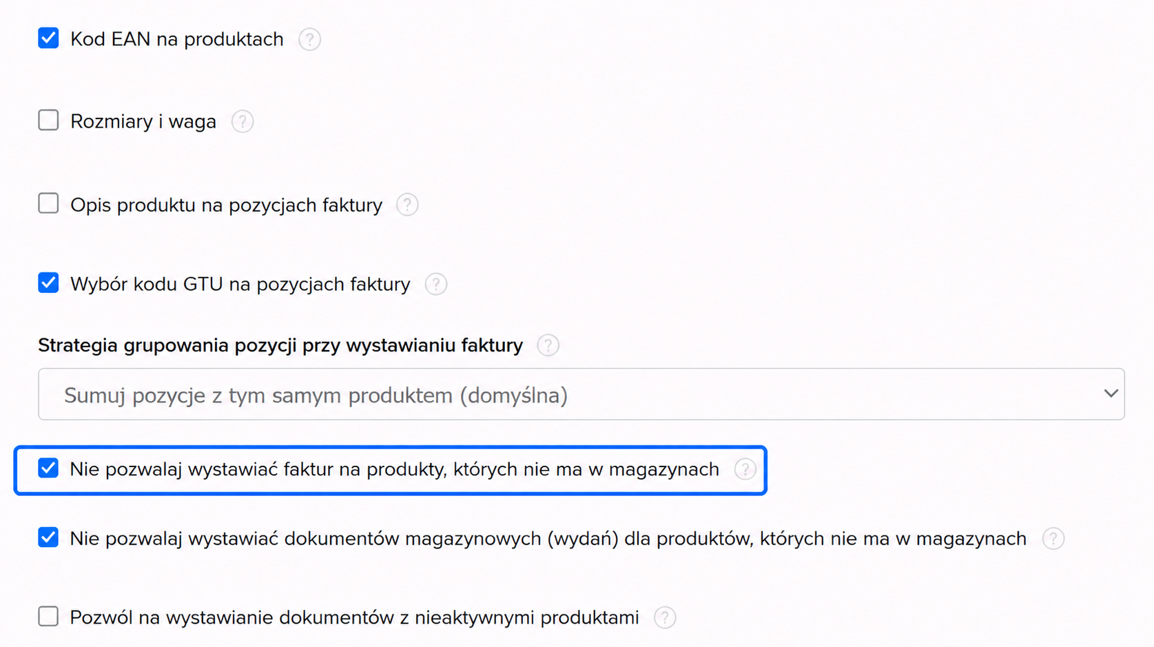 Widok ustawień magazynowych z zaznaczoną opcją „Nie pozwalaj wystawiać faktur na produkty, których nie ma w magazynach”. Ustawienie blokuje wystawianie faktur dla produktów niedostępnych na stanie, pomagając kontrolować zgodność dokumentów ze stanami magazynowymi.