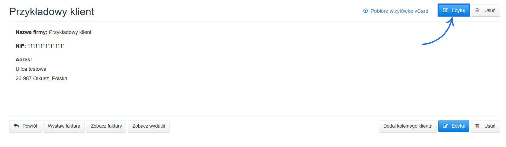 Podgląd danych klienta z nazwą „Przykładowy klient” i adresem w Olkuszu oraz zaznaczonym przyciskiem „Edytuj”.