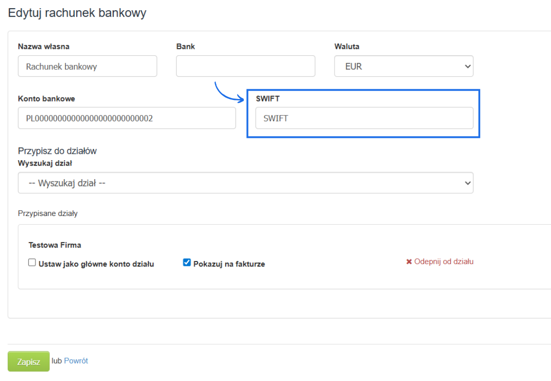 Formularz edycji rachunku bankowego z polem do wpisania kodu SWIFT banku.