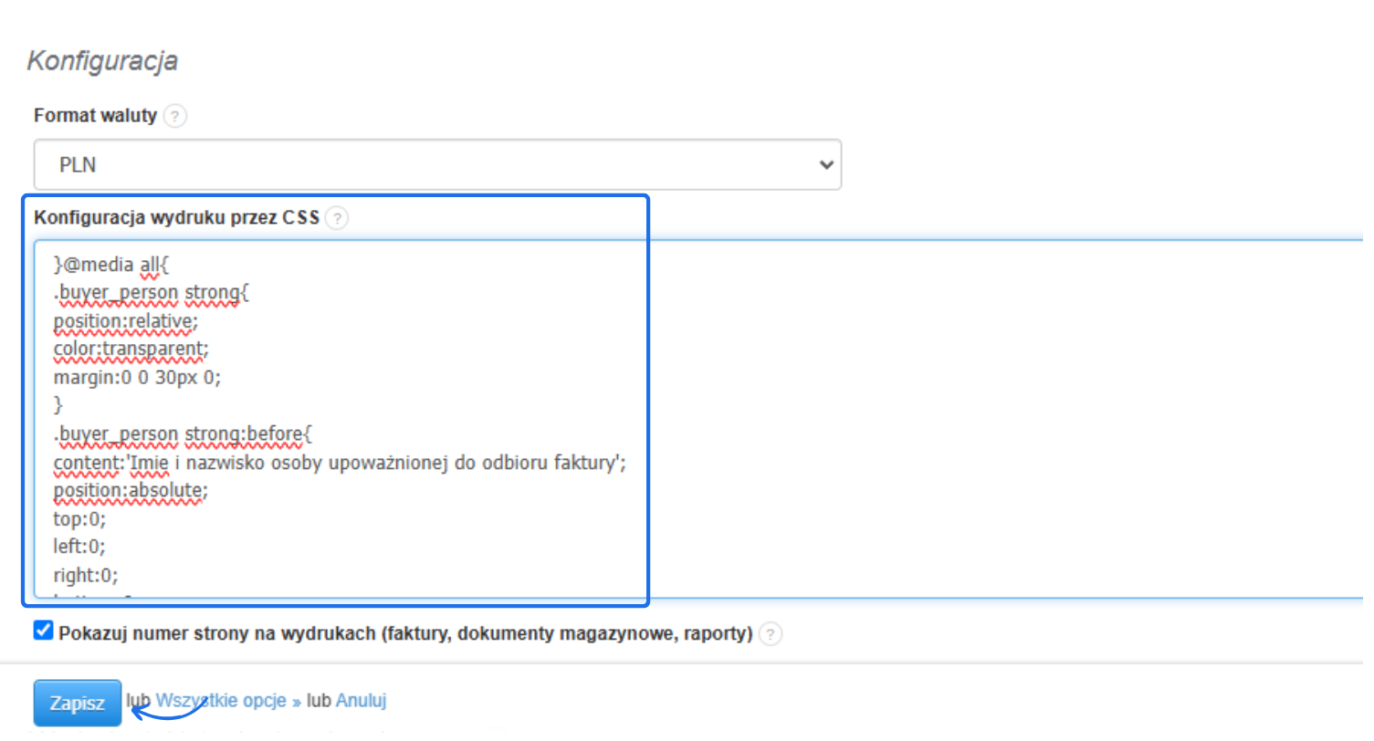 Ekran konfiguracji wydruku z zastosowaniem kodu CSS, zmieniającego widoczność sekcji „Imię i nazwisko osoby upoważnionej do odbioru faktury