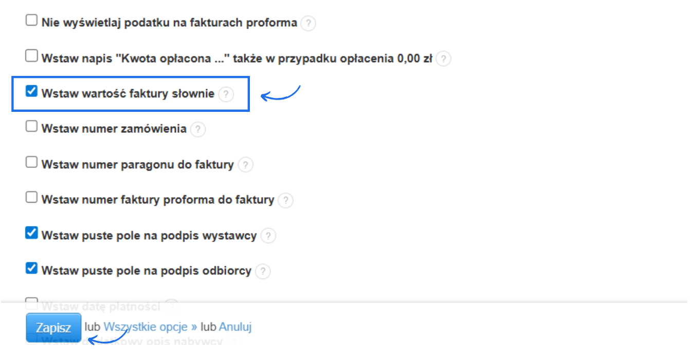 Lista wartości, które można aktywować w ustawieniach wydruków faktury, które pozwalają na dostosowanie wyglądu dokumentu wystawianego dla kontrahenta.