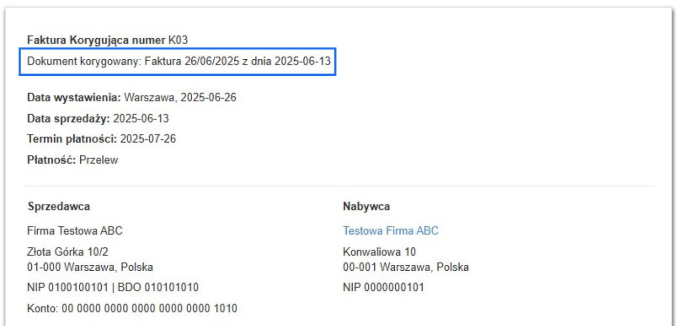 Faktura korygująca K03 z danymi dotyczącymi dokumentu korygowanego, do którego ja wystawiono. 