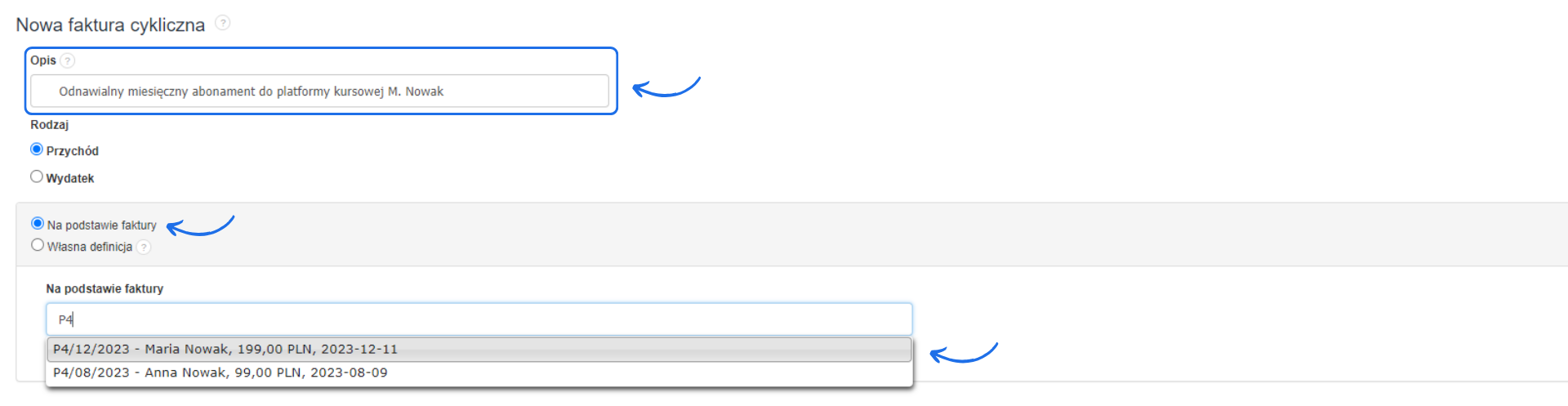 Formularz tworzenia faktury cyklicznej z dodanym opisem cyklu oraz wyborem dokumentu bazowego, na podstawie którego cykl ma działać.