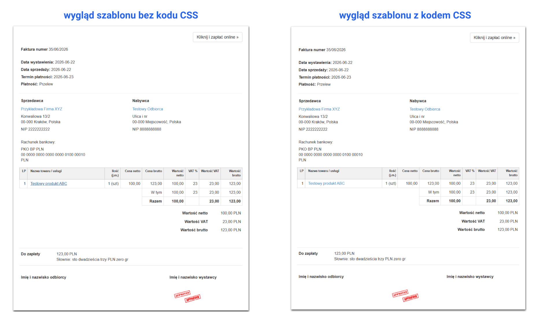 Porównanie domyślnego wyglądu faktury z pieczęcią z widokiem modyfikowanym kodem CSS.