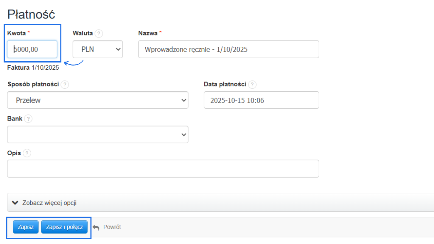 Formularz płatności wywołany bezpośrednio z poziomu faktury, gdzie kwota wynika z wartości dokumentu z możliwością podania sposobu przelewu, banku oraz opisu.