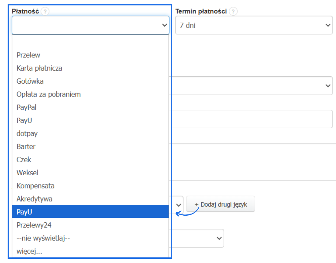 Lista form płatności do wyboru na formularzu tworzenia faktury z opcjami systemowymi oraz własnymi formami płatności.