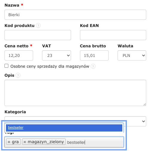 Formularz edycji produktu Bierki z tagami „gra”, „magazyn_zielony” i dodawanym tagiem „bestseller