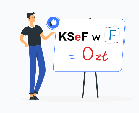 Integracja z KSeF w Fakturowni jest darmowa – ilustracja z napisem „KSeF w F = 0 zł” i postacią pokazującą kciuk w górę.