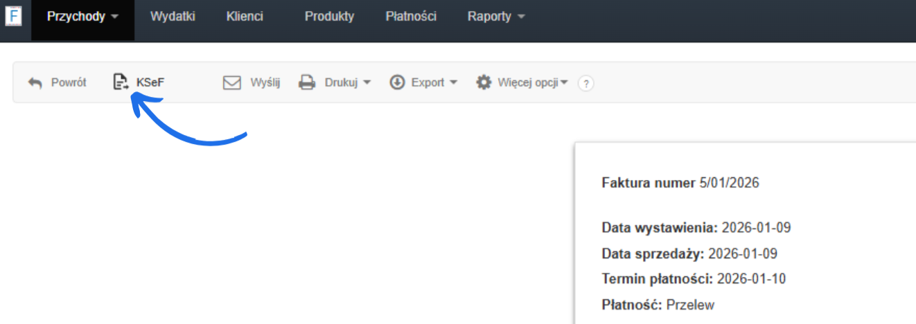 Podgląd szczegółów faktury z wyróżnionym przyciskiem „KSeF” do przesłania dokumentu do Krajowego Systemu e-Faktur.