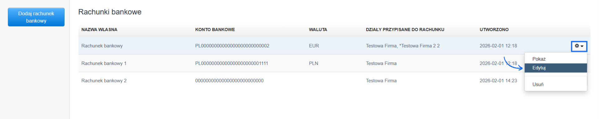 Lista kont bankowych dodanych w systemie z aktywną opcję edycji wybranego rachunku.