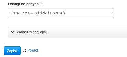 Formularz edycji klienta z polem Dostęp do danych umożliwiającym wybór działu