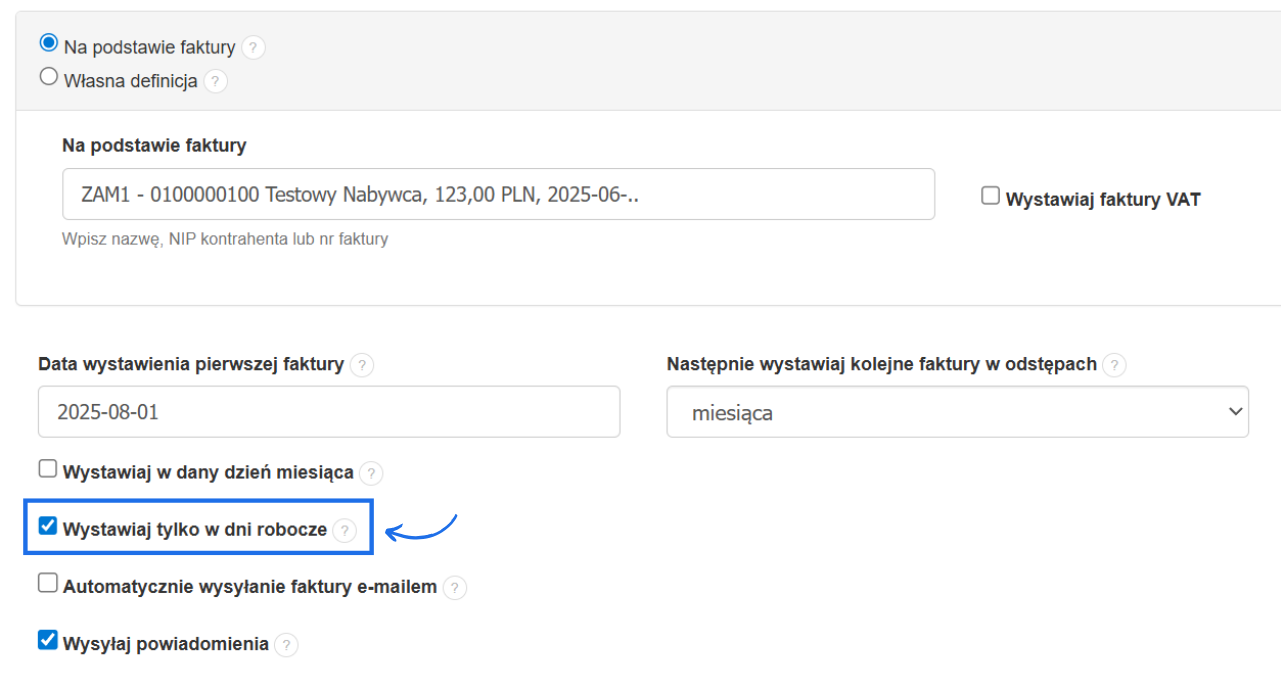Formularz tworzenia faktury cyklicznej z aktywną opcją wystawiania faktur tylko w dni robocze.