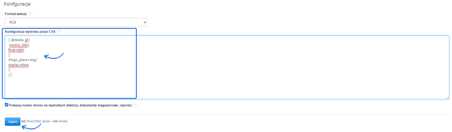 Konfiguracja wydruku przez CSS z przykładowym kodem do zmiany wyglądu tytułu faktury i logo, z opcją zapisu ustawień w systemie fakturowania.