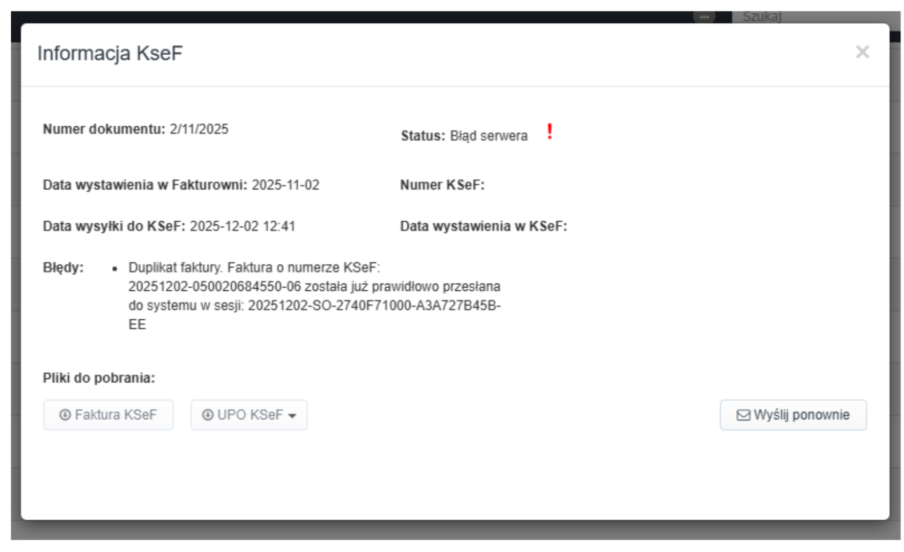 Okno Informacja KSeF z polami: numer dokumentu, status, data wystawienia, data wysyłki, numer KSeF, data wystawienia w KSeF oraz sekcja błędów i pliki do pobrania.