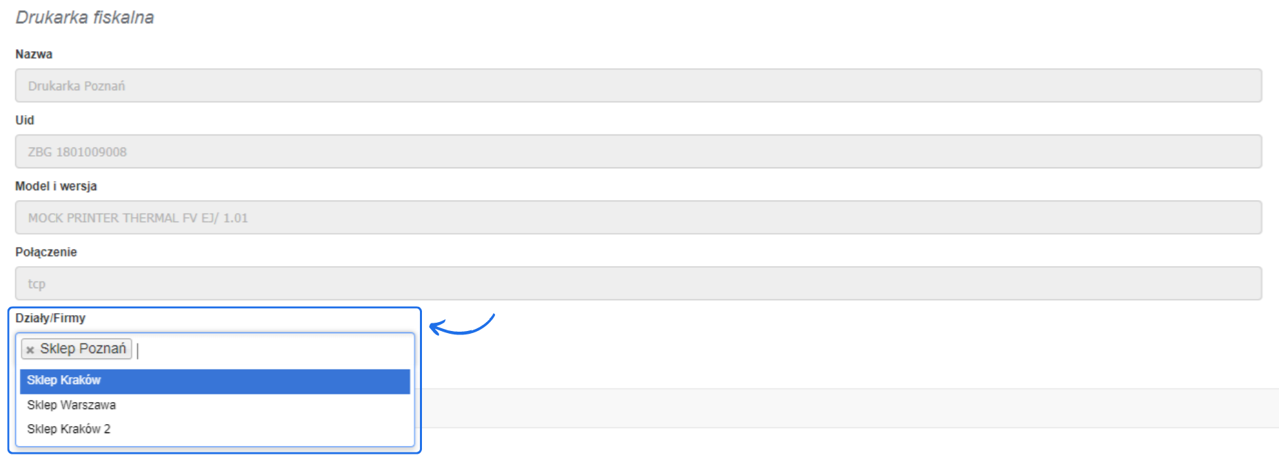 Konfiguracja drukarki fiskalnej w systemie Fakturownia.pl z wyborem działów lub firm, w tym Sklep Poznań i Sklep Kraków.