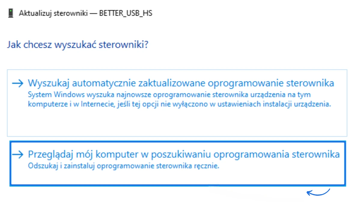 Ekran aktualizacji sterownika w Windows z zaznaczoną opcją „Przeglądaj mój komputer w poszukiwaniu oprogramowania sterownika”.