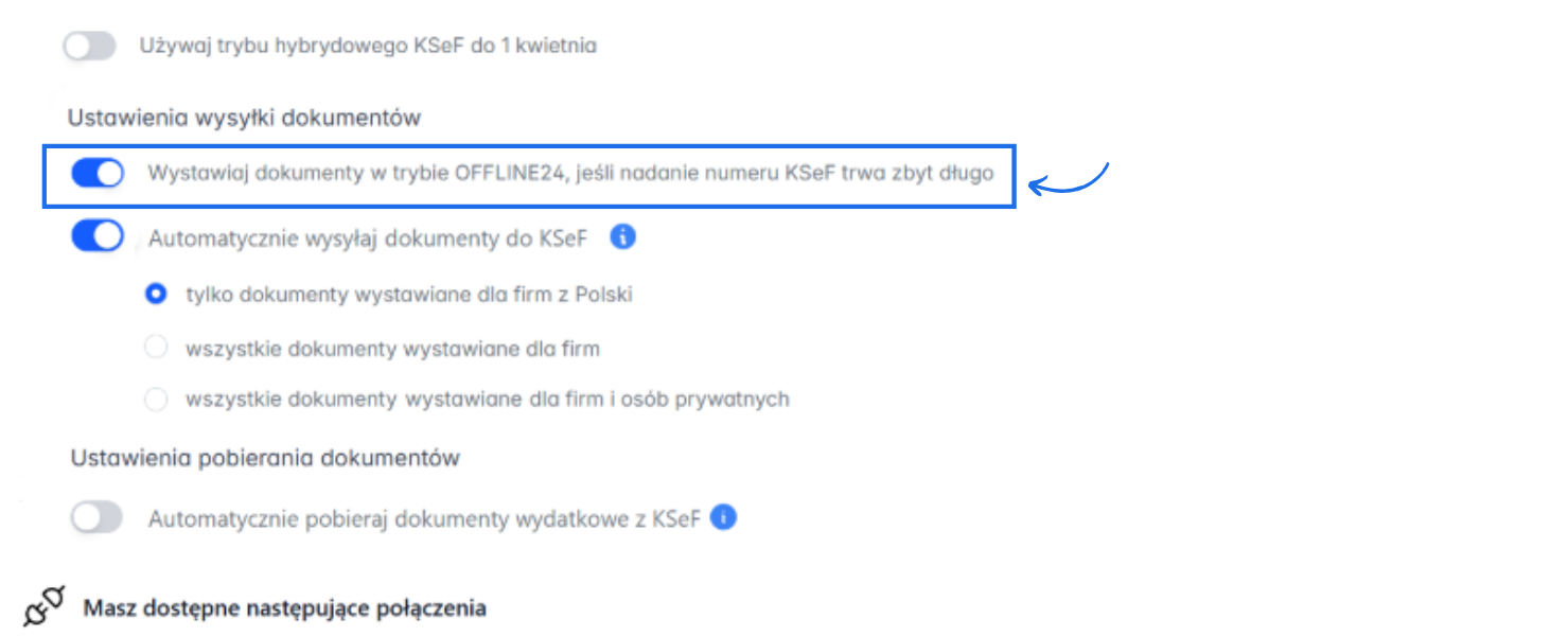Ustawienia integracji z KSeF z aktywną opcją wystawiania w trybie offline24 w przypadku długiego przetwarzania lub przekroczonych limitów. 