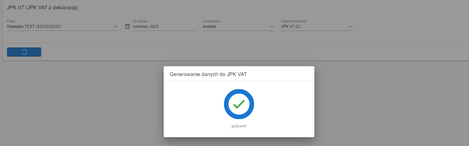 Ekran potwierdzenia zakończenia generowania danych do JPK VAT. Na środku okna widoczna ikona zatwierdzenia i komunikat 'gotowe!'.