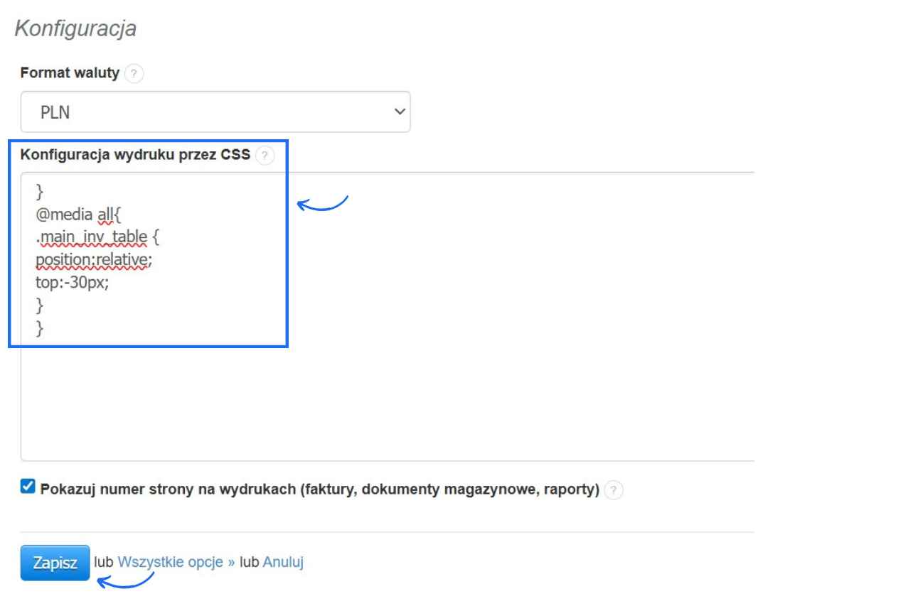 Pole pozwalające na konfigurację wydruku dokumentu za pomocą kodu CSS z dodanym kodem, który zmienia położenie treści.