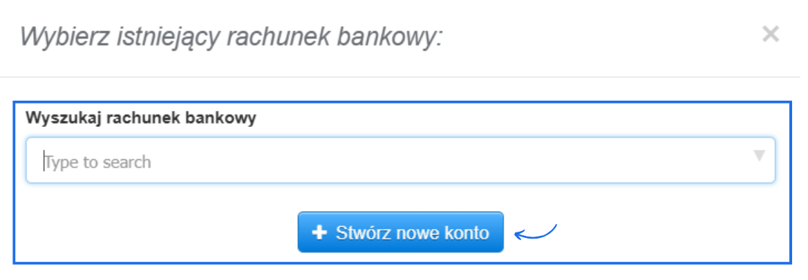 Formularz wyboru rachunku bankowego dla działu z możliwością dodania nowego za pomocą przycisku stwórz nowe konto.