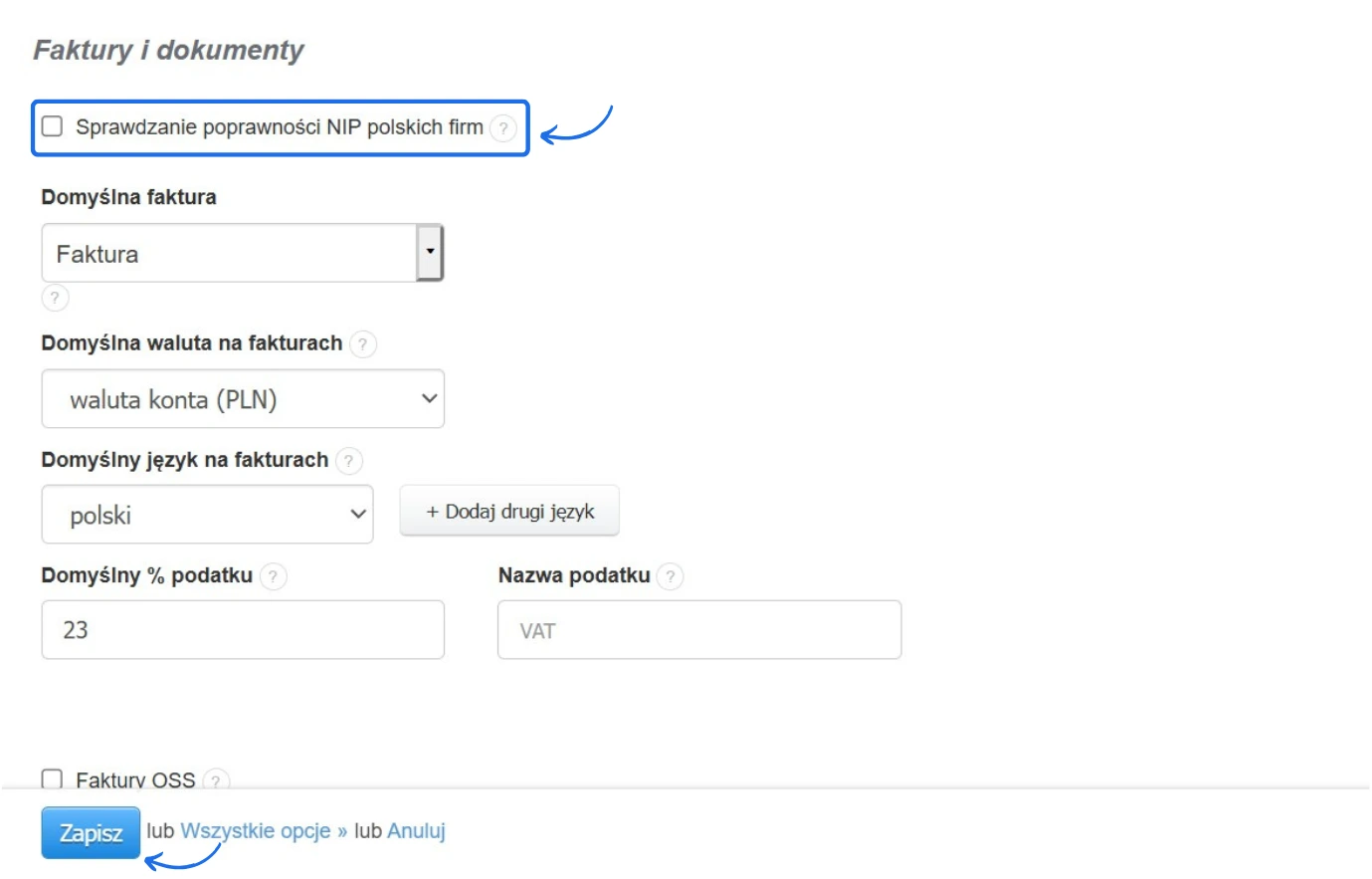 Ekran ustawień Fakturowni z odznaczoną opcją „Sprawdzanie poprawności NIP polskich firm” i przyciskiem Zapisz na dole.
