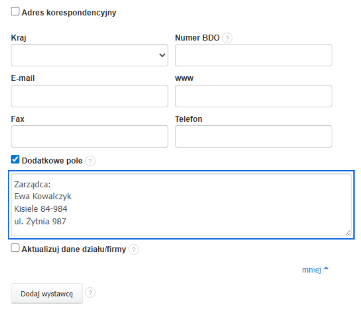 Zaznaczone pole „Dodatkowe pole” z wpisanymi danymi zarządcy Ewy Kowalczyk z Kisiele, ul. Żytnia 987