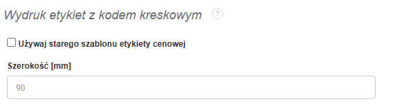 Ustawienia wydruku etykiet z kodem kreskowym z możliwością ustawienia customowej szerokości etykiety.