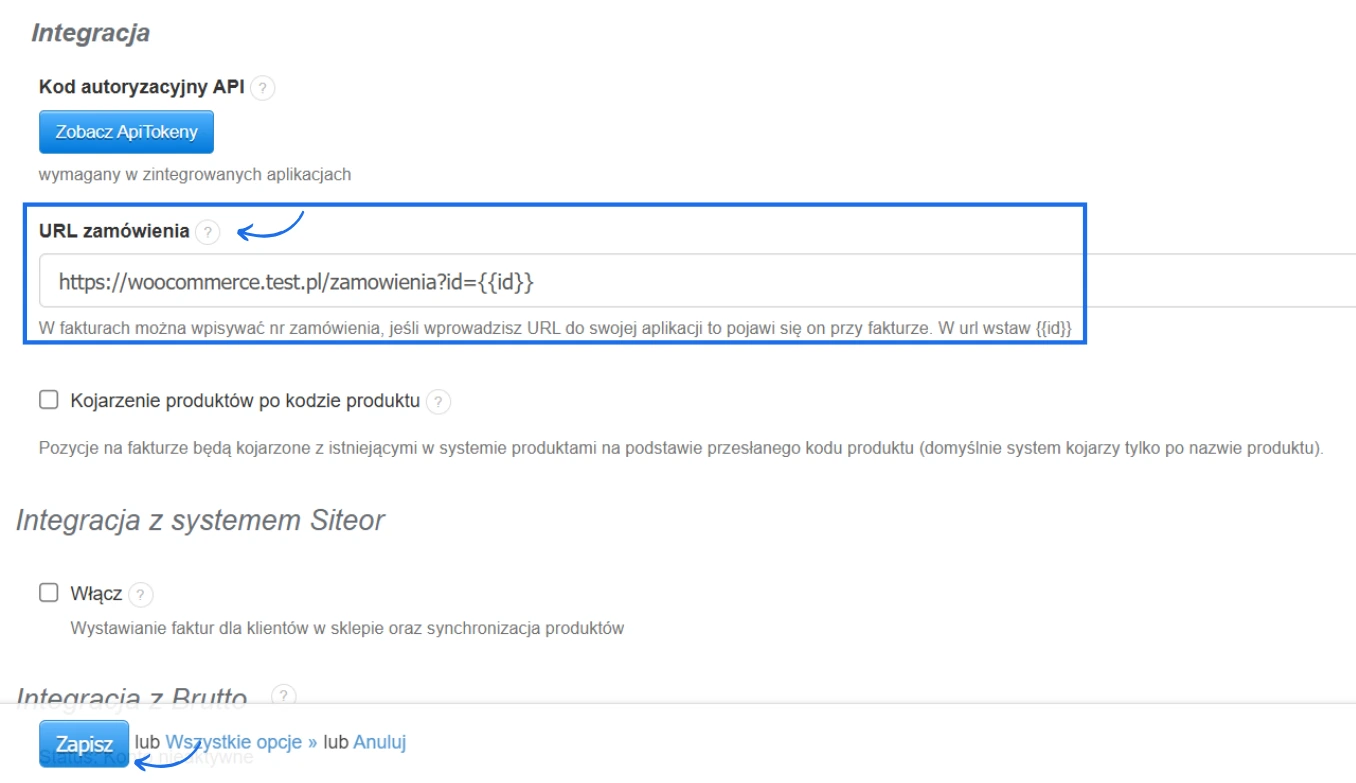 Pole integracji z WooCommerce w Fakturowni z wpisanym URL zamówienia zawierającym zmienną {{id}} i przyciskiem Zapisz.