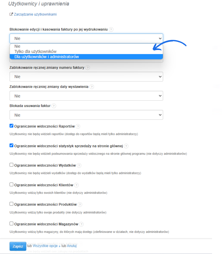 Panel ustawień użytkowników i uprawnień z rozwijaną listą opcji blokowania edycji faktur po wydrukowaniu, wybrana opcja 'Dla użytkowników i administratorów'.