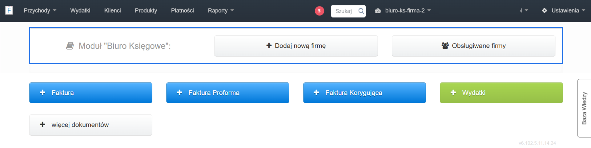 Panel Biura Księgowego w Fakturowni z przyciskami do dodania firmy, wystawienia faktury i obsługi dokumentów.