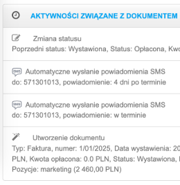 Panel aktywności związanych z dokumentem, pokazujący zmianę statusu faktury, automatyczne wysyłki powiadomień SMS o terminie płatności oraz szczegóły utworzenia dokumentu.